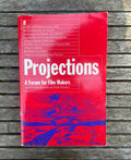 Autographed PROJECTIONS (A Forum for Film Makers) Issue No. 2